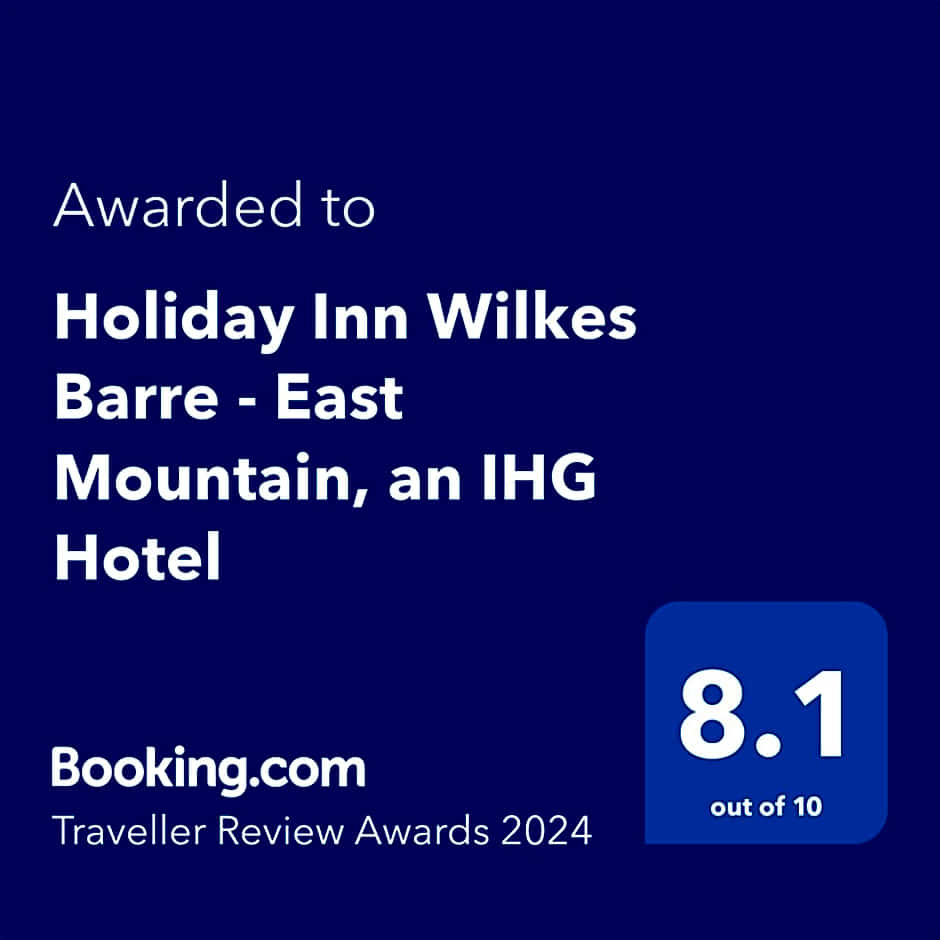 Holiday Inn Wilkes Barre - East Mountain