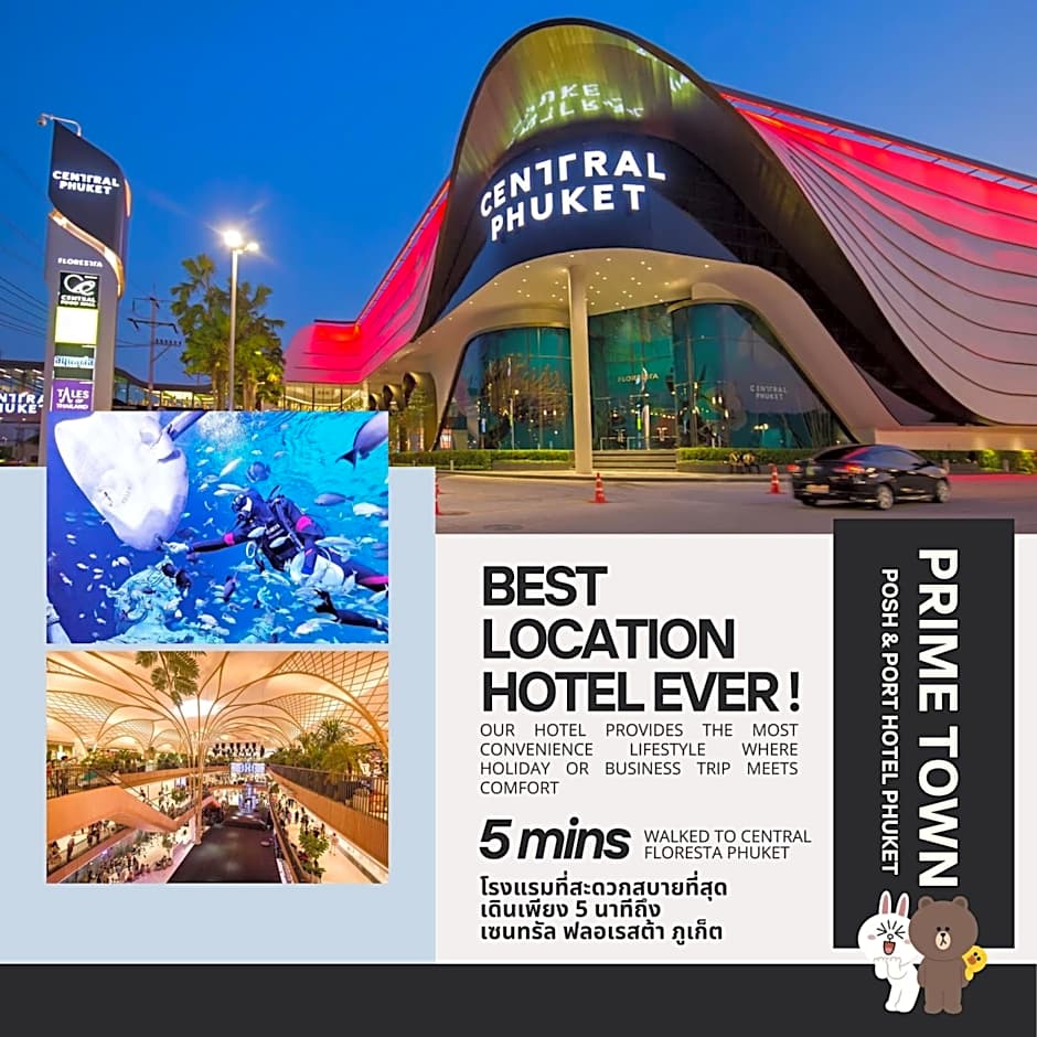 PRIME TOWN - Posh & Port Hotel PHUKET