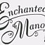 Enchanted Manor