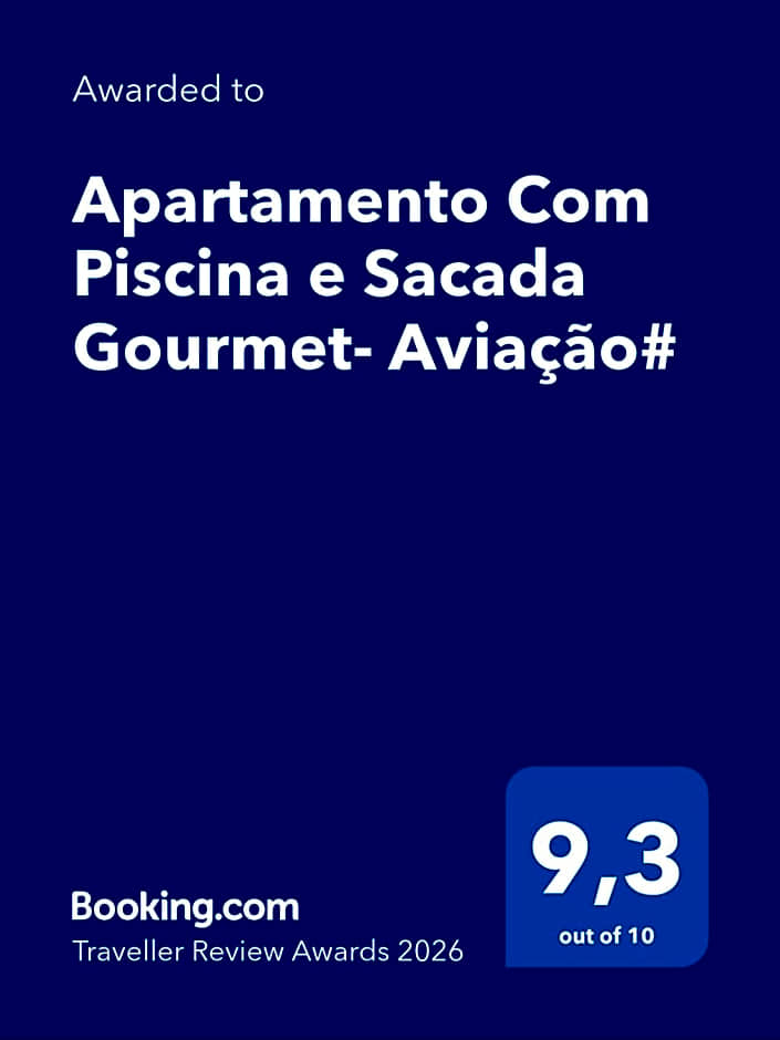 Apartamento Com Piscina e Sacada Gourmet- Aviação#