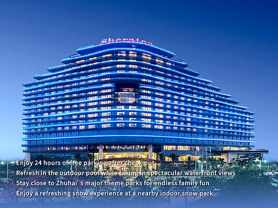 Sheraton Zhuhai Hotel