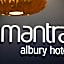 Mantra Albury