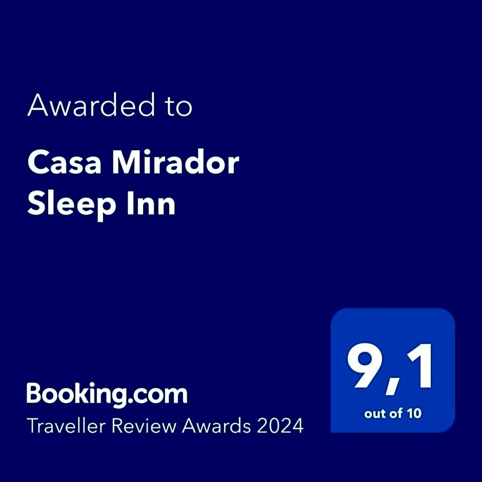 Casa Mirador Sleep Inn