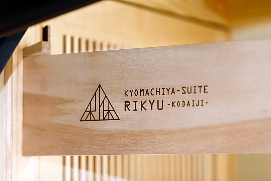 KYOMACHIYA-SUITE RIKYU
