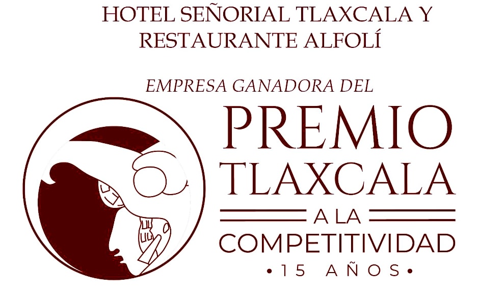 Hotel Señorial Tlaxcala