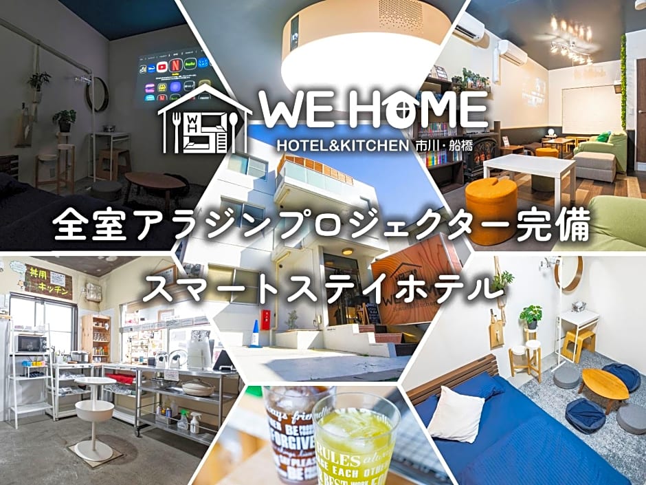 WE HOME HOTEL＆KITCHEN Ichikawa · Funabashi