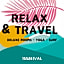 Relax & Travel
