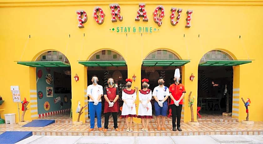 Por Aqui Stay & Dine