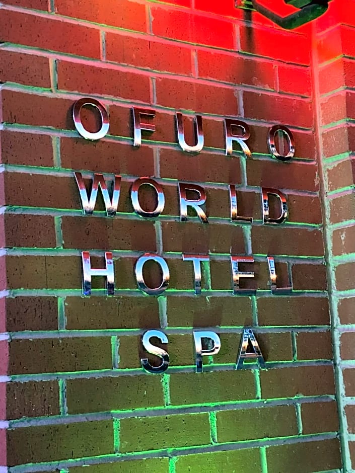 OFURO WORLD HOTEL SPA
