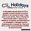 CSL Holidays