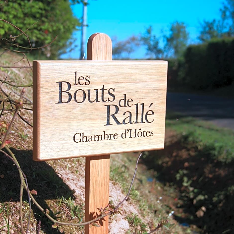 Les Bouts de Rallé Chambre d'Hotes