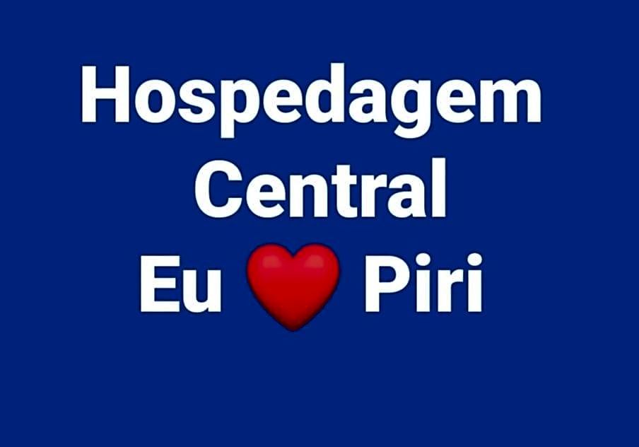 Hospedagem Central Eu Amo Piri