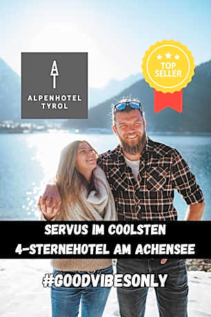 ALPENHOTEL TYROL - B&B - ADULTS ONLY - Alpines Lifestylehotel - BIO & Nachhaltig