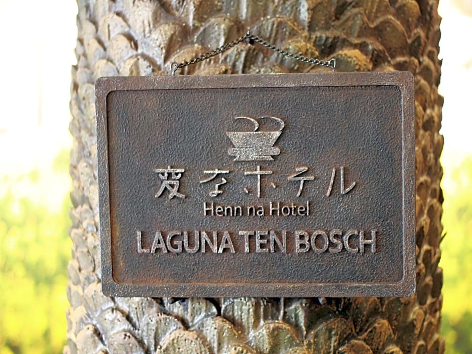 Henn na Hotel Laguna Ten Bosch