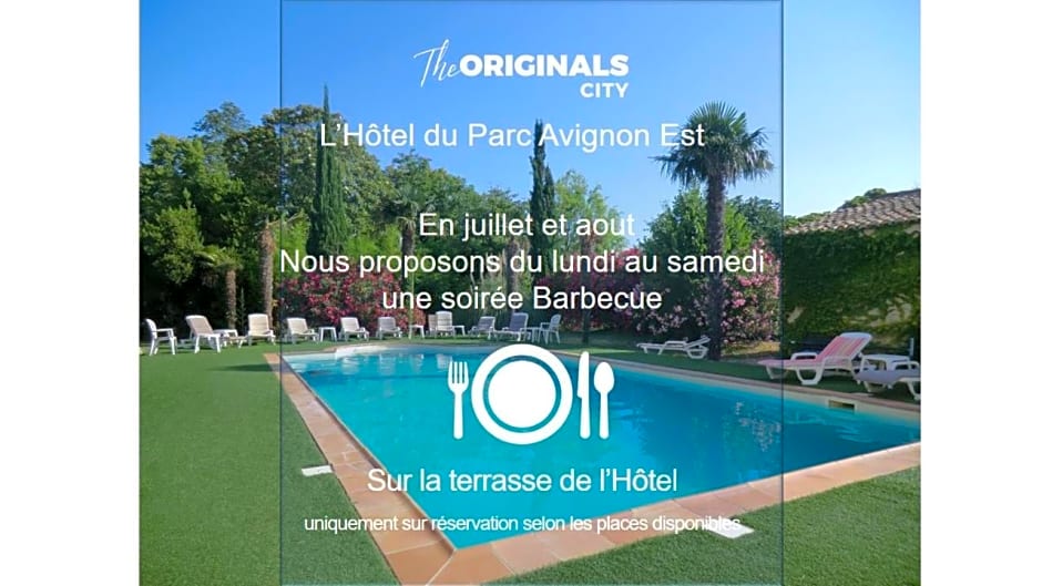 The Originals du Parc Avignon Est