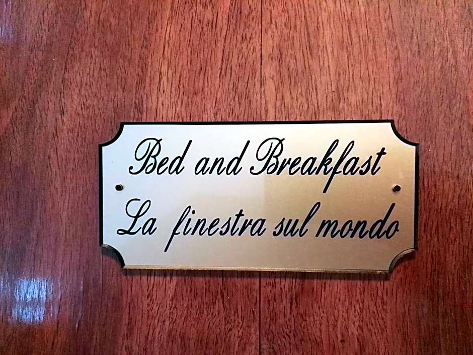 La Finestra Sul Mondo B&B