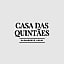CASA DAS QUINTÃES