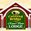 Covered Bridge River View Lodge