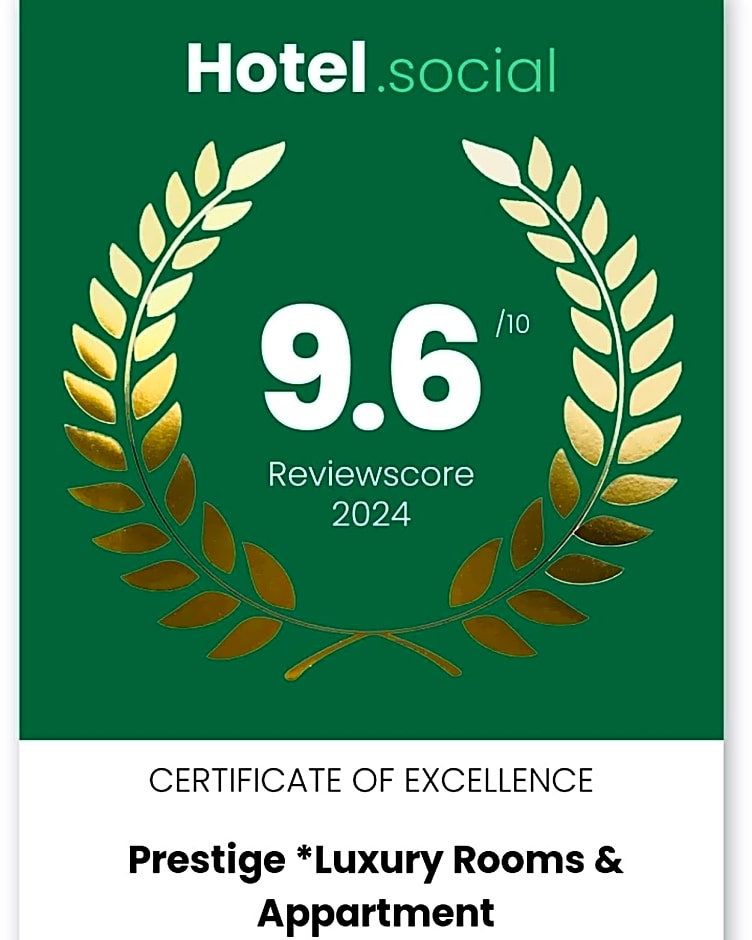 Prestige *Luxury Rooms & Appartment