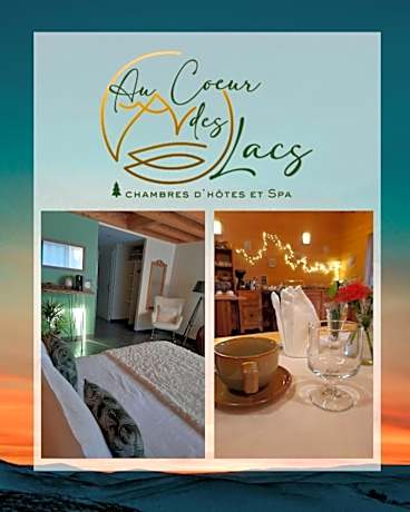 Au Cœur des Lacs - Chambres d'hôtes
