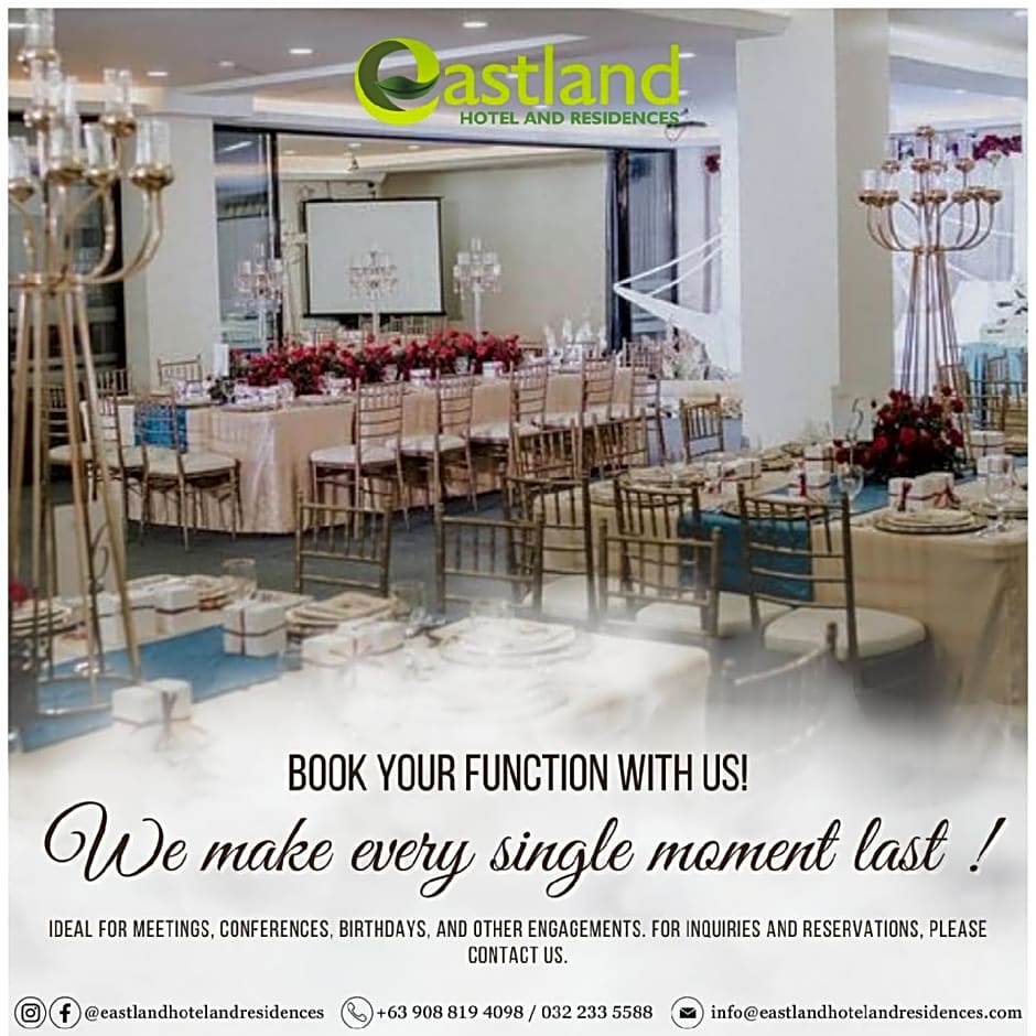 Eastland Hotel and Residences