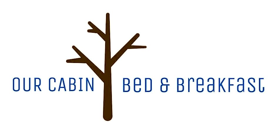 Our Cabin Bed & Breakfast