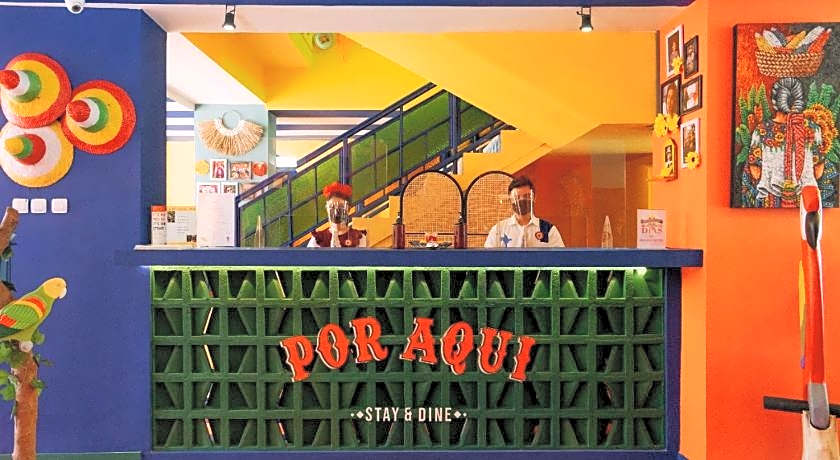 Por Aqui Stay & Dine