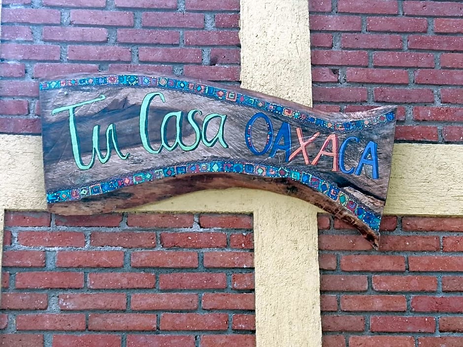 Tu casa Oaxaca...