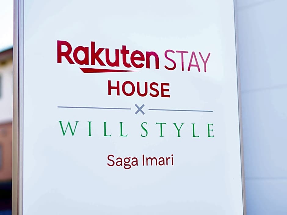 Rakuten STAY HOUSE x WILL STYLE Saga Imari