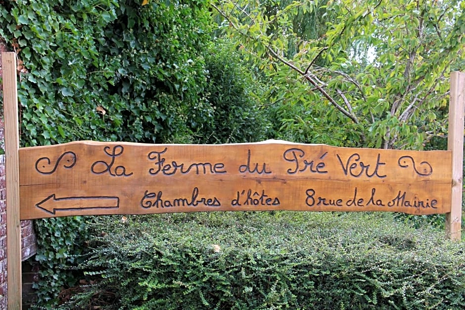 Ferme Du Pre Vert - Chambres d'hôtes B&B