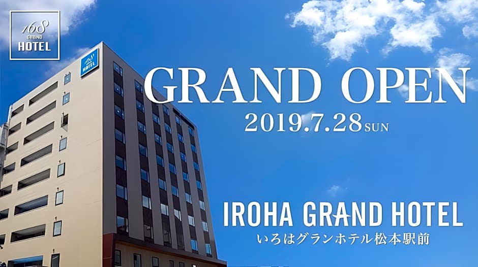 Iroha Grand Hotel Matsumoto Ekimae
