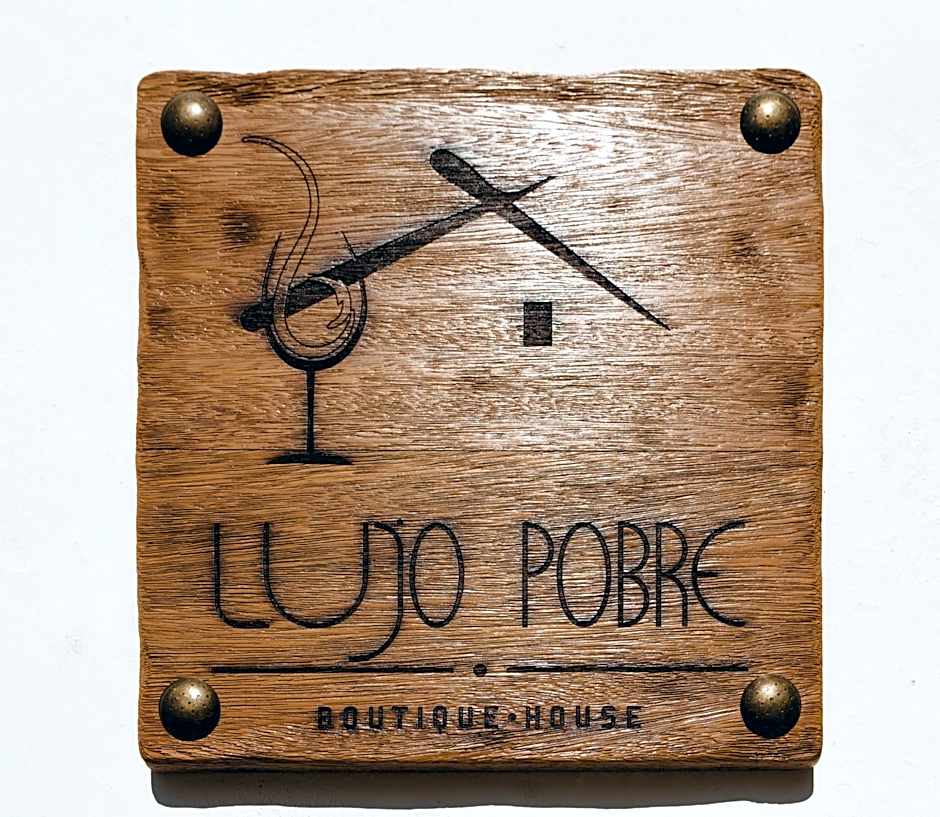 Boutique house LujoPobre