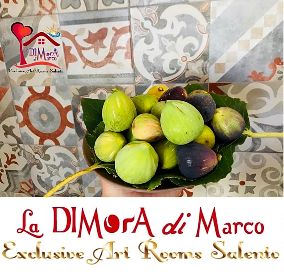 La DIMorA di Marco - Exclusive Art Rooms Salento