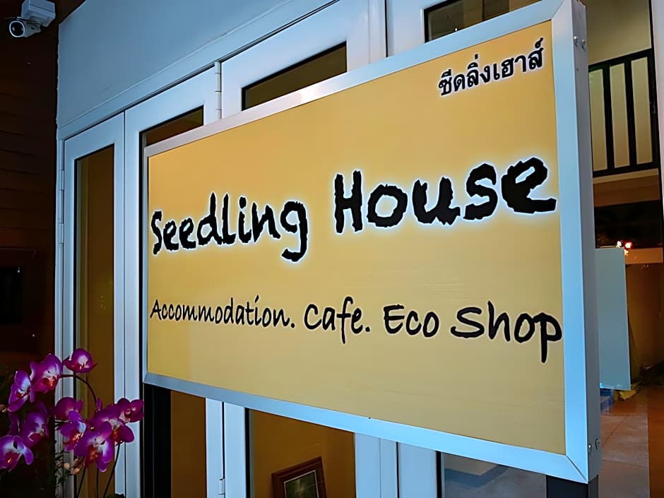 Seedling House