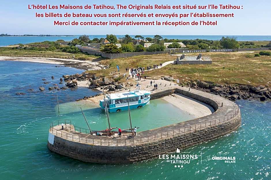 Les Maisons de Tatihou, The Originals Relais
