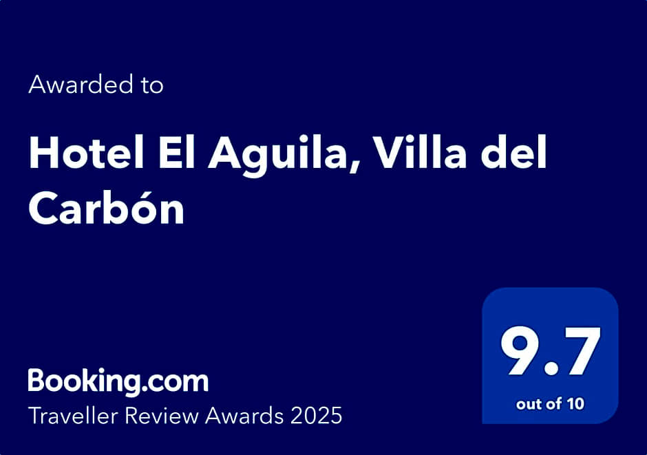 Hotel El Aguila, Villa del Carbón