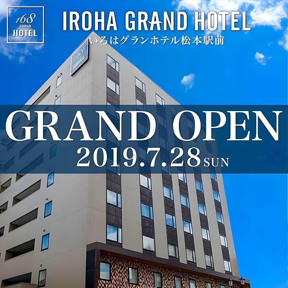 Iroha Grand Hotel Matsumoto Ekimae