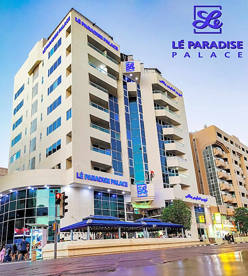 LE PARADISE PALACE HOTEL Deira Dubai Al Rigga