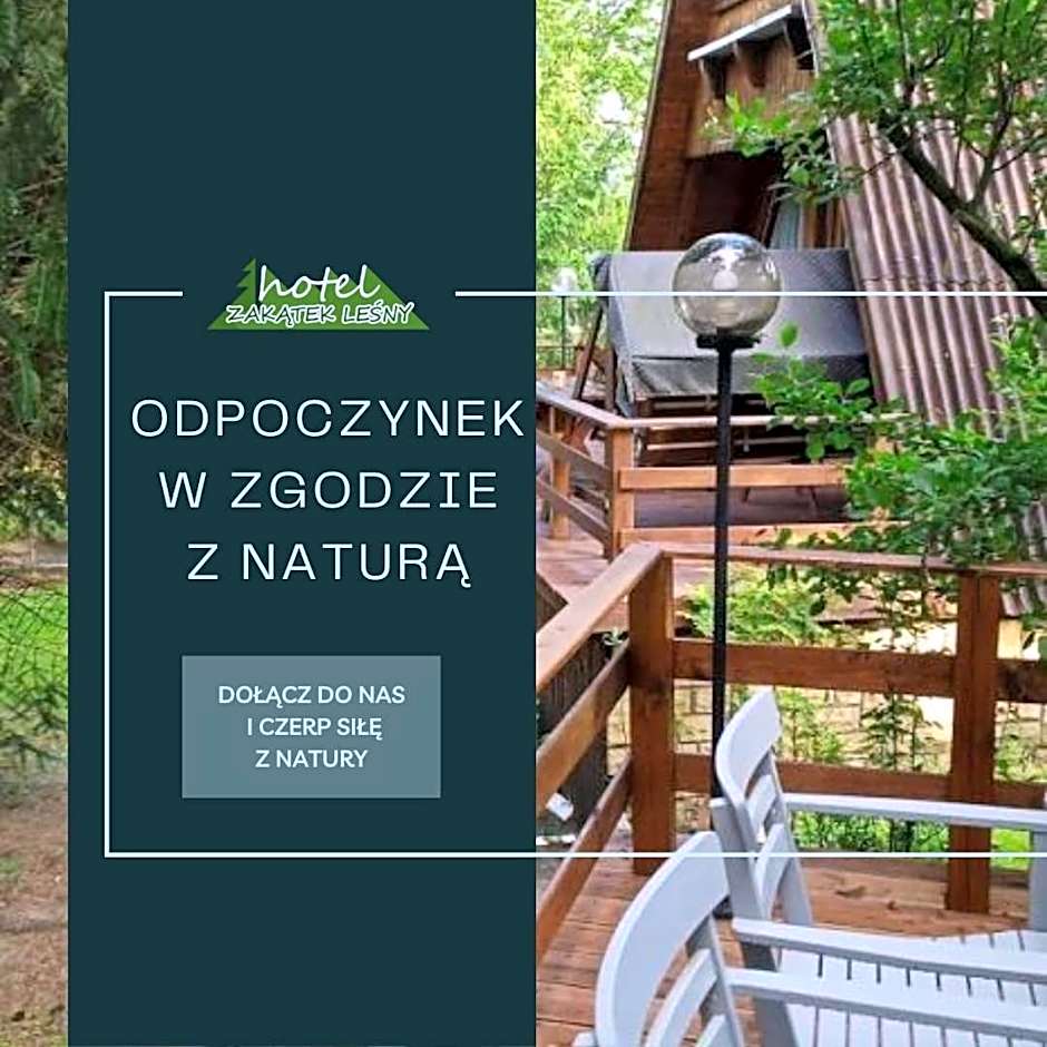 Hotel Zakątek Leśny