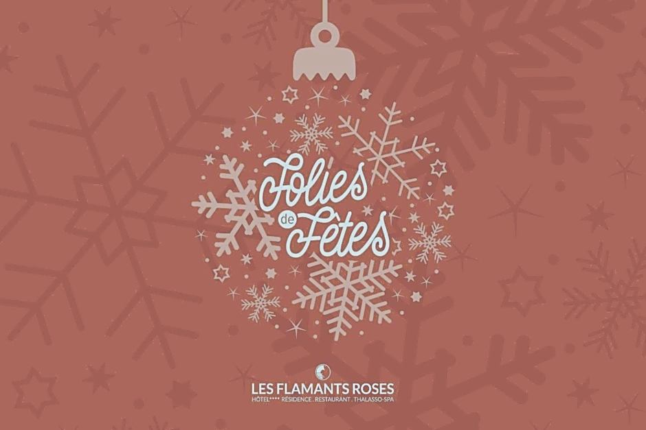 Grand Hôtel Les Flamants Roses Thalasso & Spa