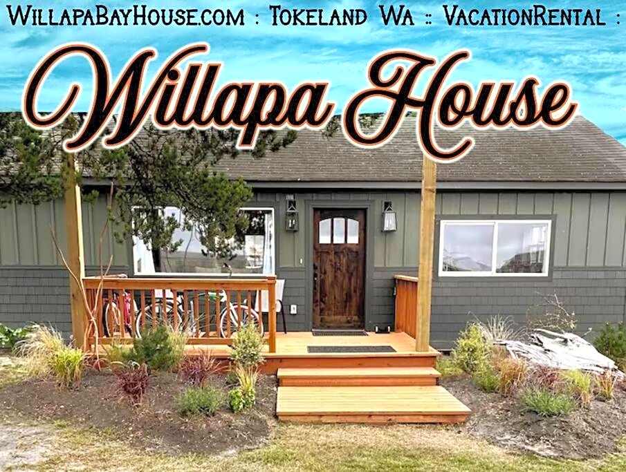 Willapa Bay House (dot) Com