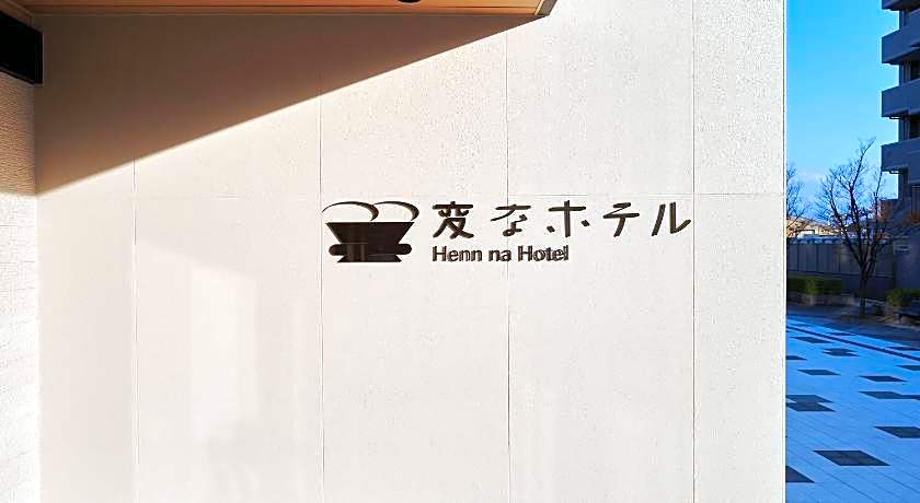 Henn na Hotel Komatsu Ekimae