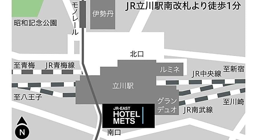 JR-EAST HOTEL METS TACHIKAWA