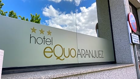 Hotel Equo Aranjuez