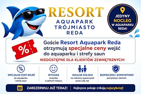 Aquapark Reda Resort - jedyne noclegi w Aquaparku Reda