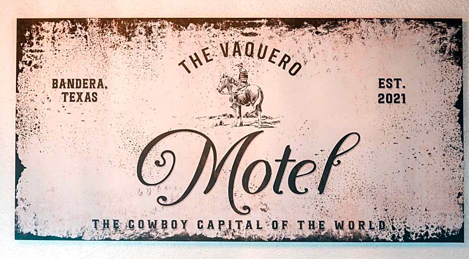 THE VAQUERO MOTEL