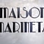 Maison Marineta