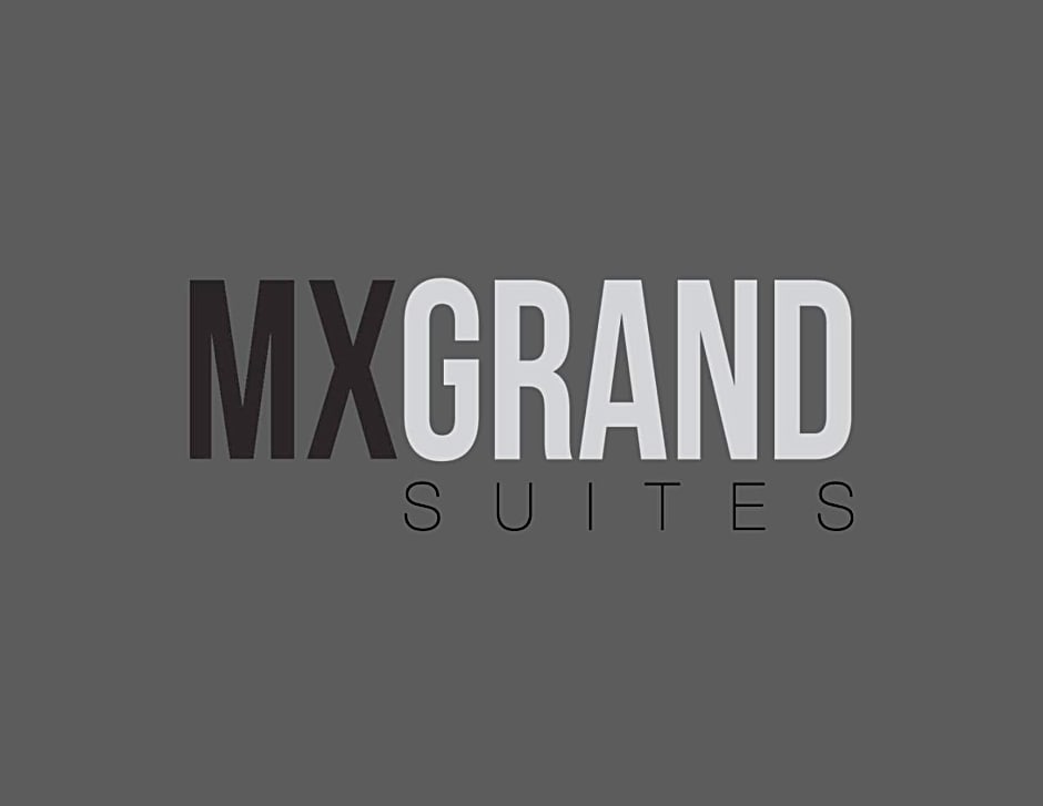 MX Grand Suites