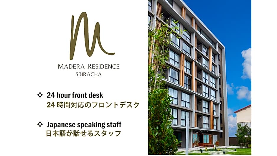 Madera Residence Sriracha