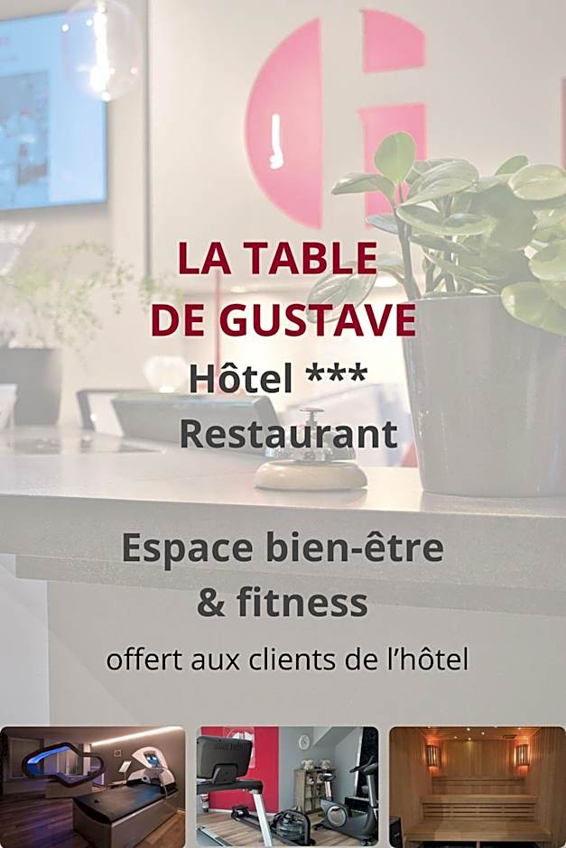 La Table de Gustave Hôtel Restaurant Espace Bien-Être